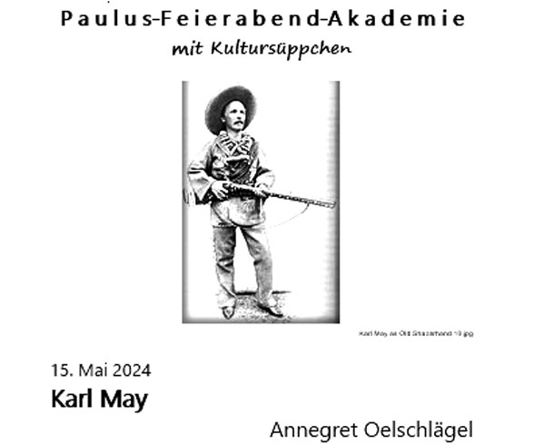 Vortrag über Karl May in der Feierabend Akademie