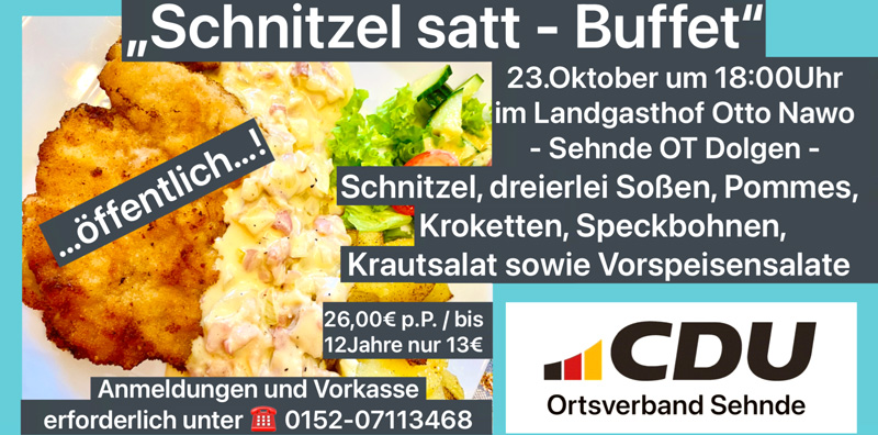 CDU Ortsverband Sehnde lädt ein zum geselligen Abend mit „Schnitzel satt-Buffet“ in Dolgen