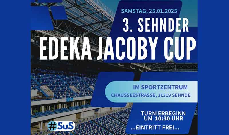 3. Edeka Jacoby Cup vom SuS Sehnde im Sportzentrum